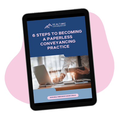 MOCK-UP_6-steps-to-becoming-a-paperless-conveyancing-practice